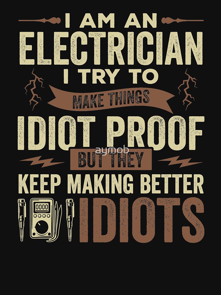 I'm An Electrician Shirt, Electrician Job Shirt, Electrician Grad Gift, Funny Electrician Shirts, Electrician Present Gift for Electrician by aymob
