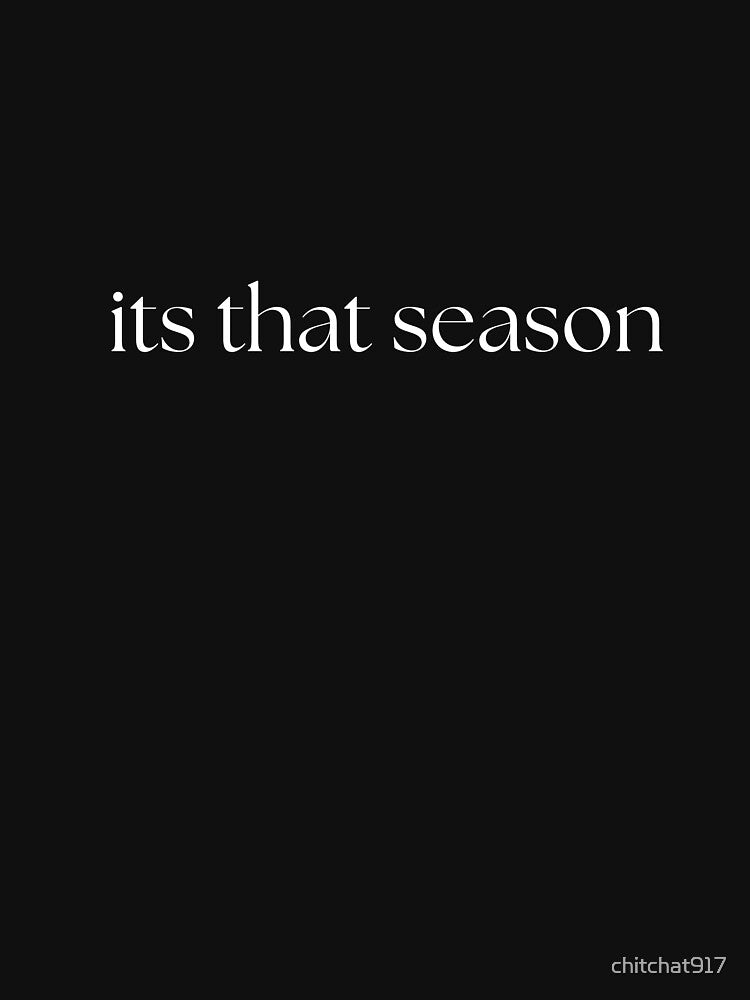 its that's season by chitchat917