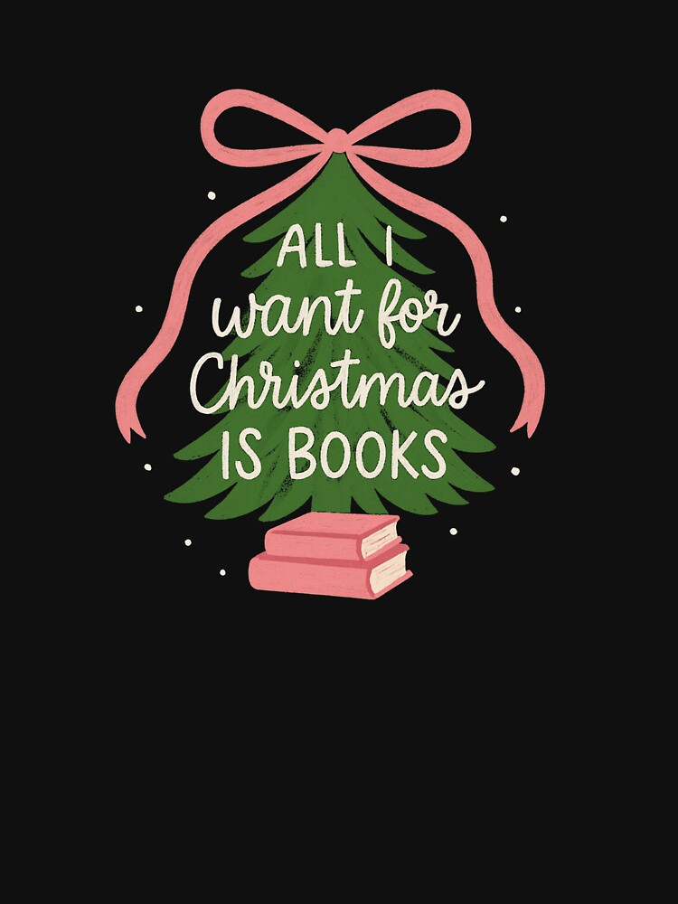 All I want for Christmas is Books Aesthetic bookish illustration by Emeearts
