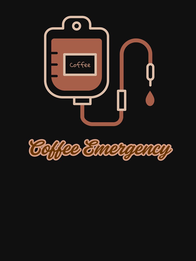 Coffee Emergency Coffee Drip Funny Barista Doctor Nurse Coffee Lover by ArtStudiobyIta
