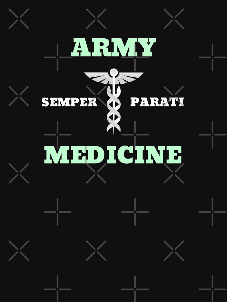 Army Medicine Semper Parati by JJShirtz