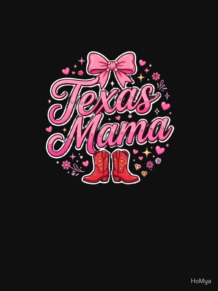 Texas Mama Coquette Bow Shirt - Pink Bow Texas Mama Cowgirl Boots T-Shirt by HoMya