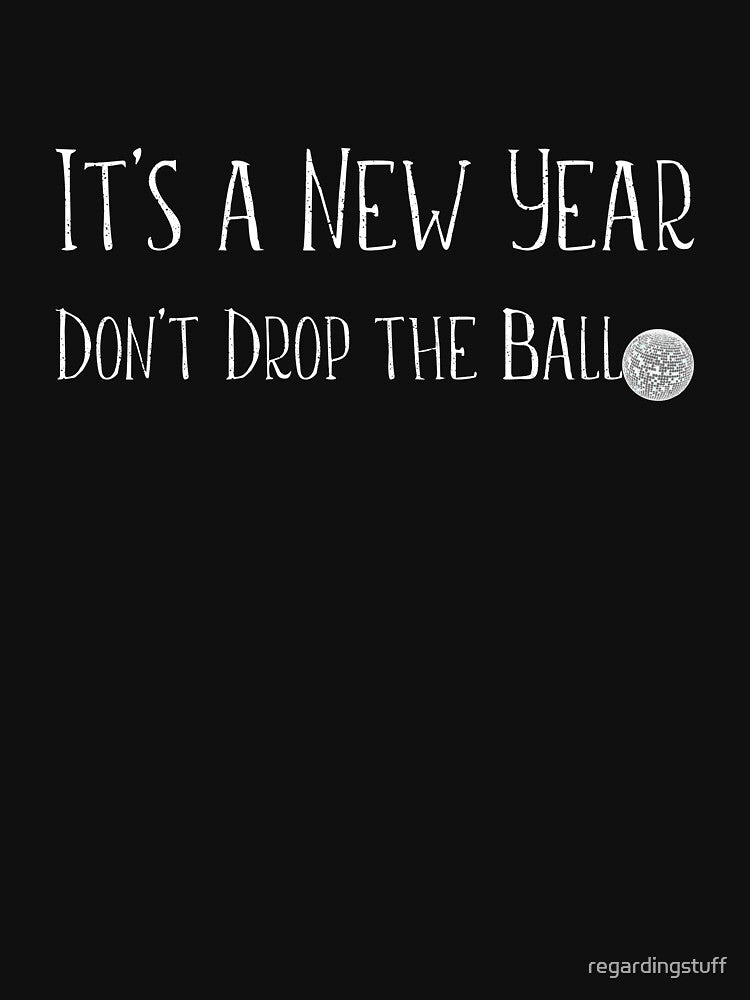 It's a New Year, Don't Drop the Ball - Disco Ball by regardingstuff