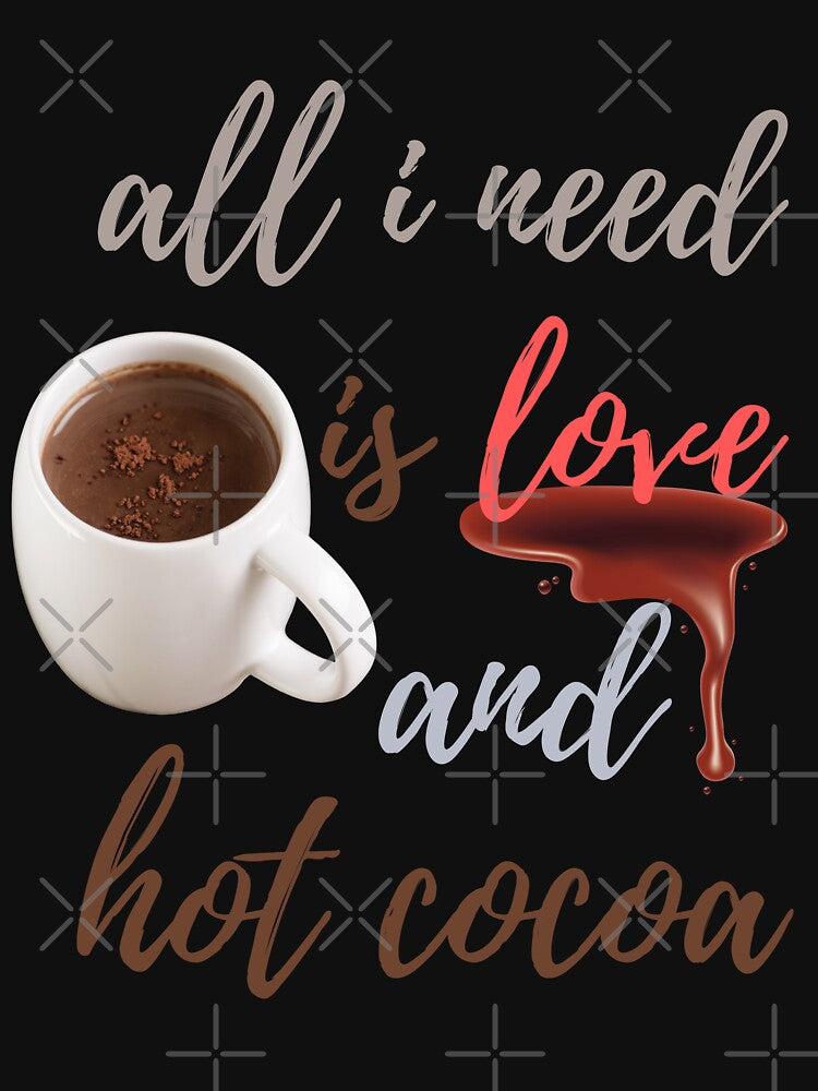 All I need is Love and Hot Cocoa Sticker by Schuva