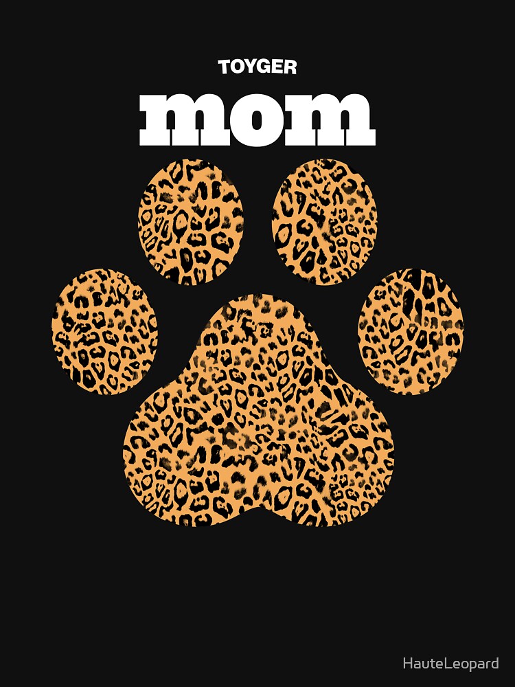 Haute Leopard Toyger Mom Cat Paw With Rich Leopard Print by HauteLeopard