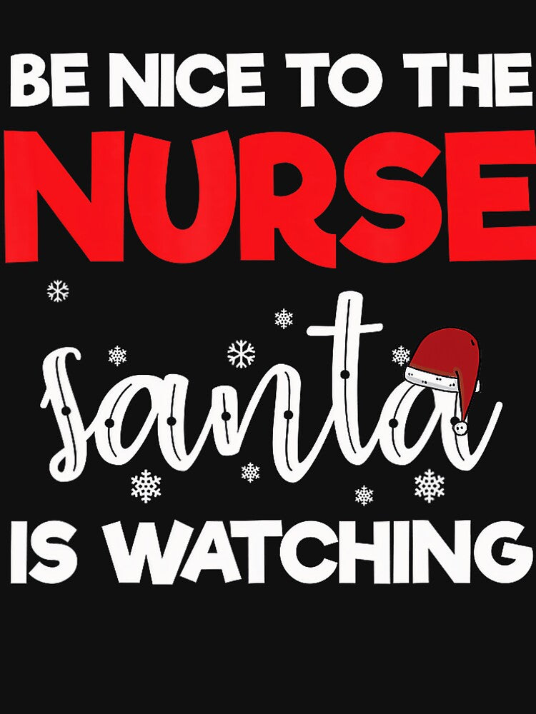Nurse Nurse Be Retro Christmas Watching Santa is Classic To Nice The Vintage by FrankyTepper