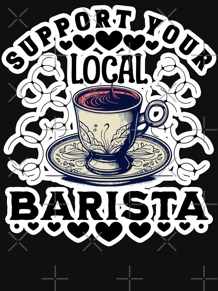 Support Your Local Barista by duke818