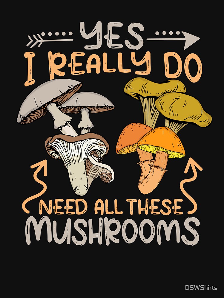 Mushroom Hunter Men Fungi Foraging Morels Mushrooms by DSWShirts