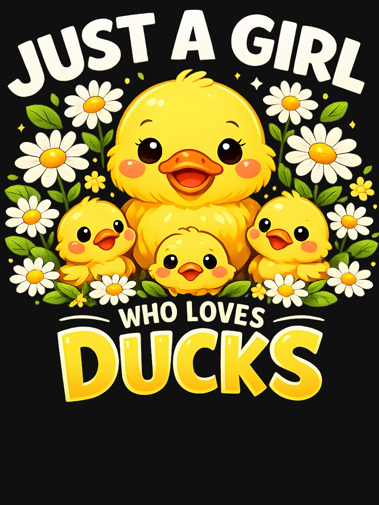 Just A Girl Who Loves Ducks Cute Duck Lover Gift for Girls Women Adorable Yellow Duck Family Design by Artbyrome