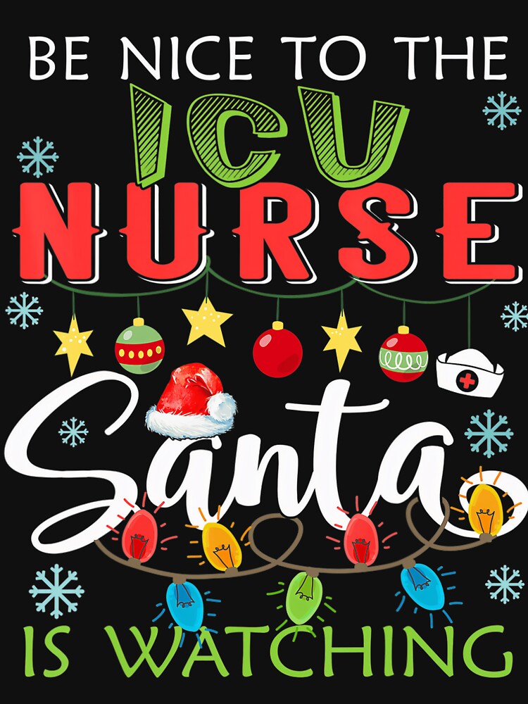 Nurse Nurse The Classic Watching Santa Christmas Vintage To is Nice Retro Be by FrankyTepper