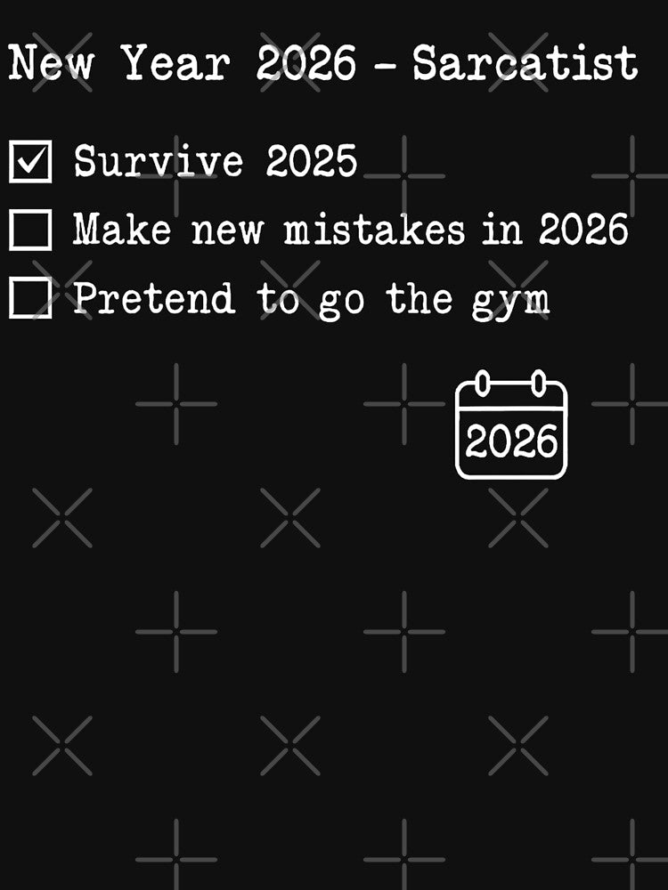 Funny New Year 2026 Goals Checklist Sarcastic by Paulina Szymoniak