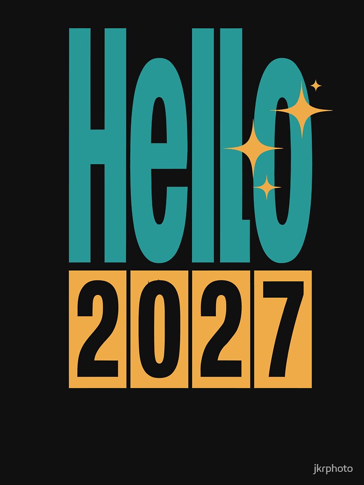 Hello 2027 by jkrphoto