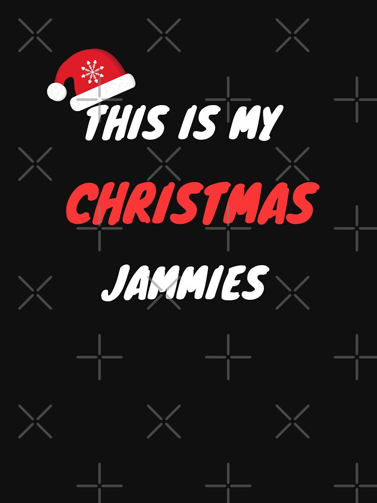 THIS IS MY CHRISTMAS JAMMIES by Rpgpbp