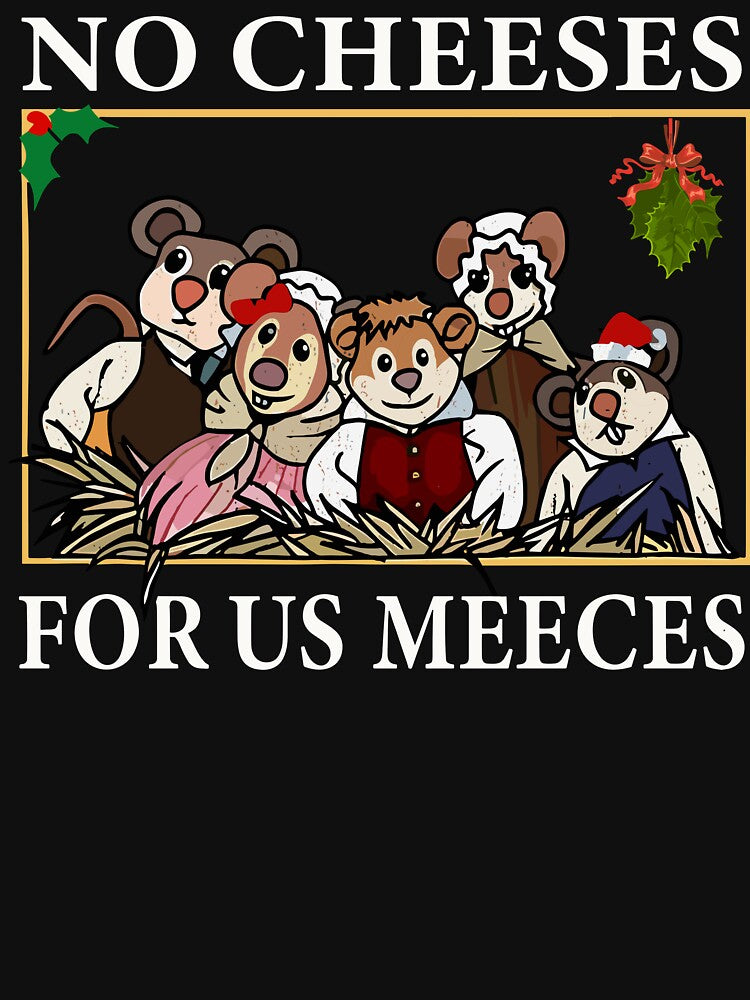 No Cheeses for Us Meec Classic Cartoon Movie Christmas by jakaun