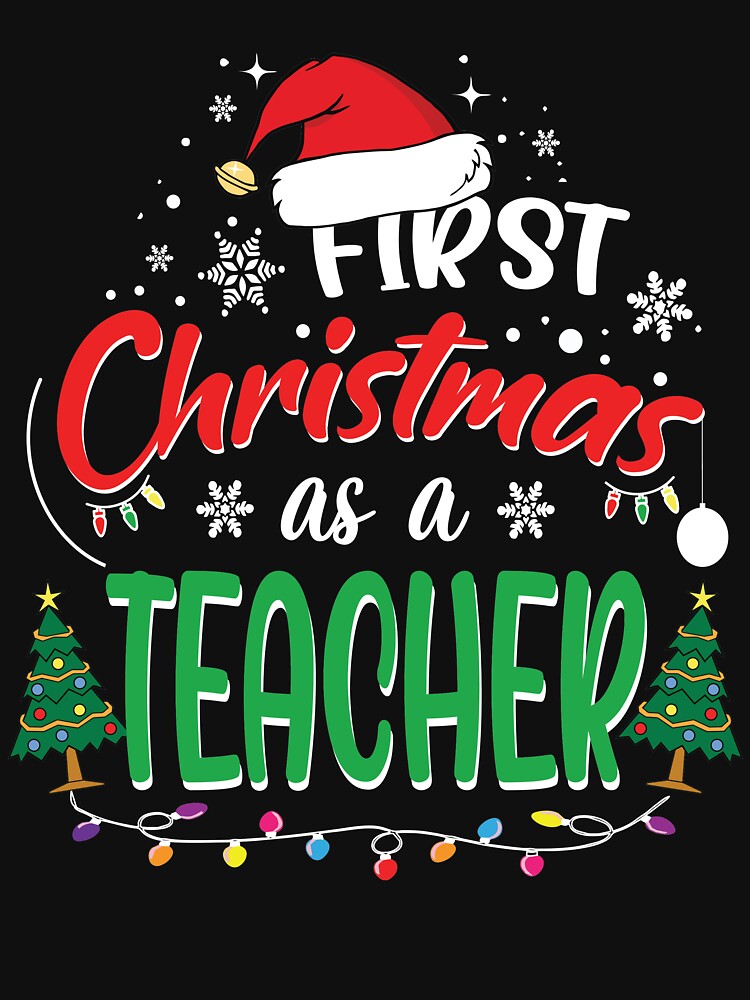 First Christmas as a Teacher Funny 1st Christmas Gifts Ideas for New Teacher Teachers by clothesy7