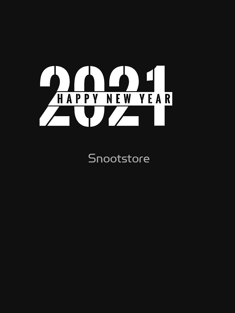 New Year's Eve Party Design Happy New Year 2021 by Snootstore