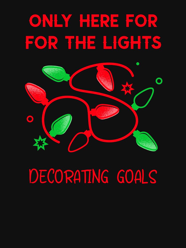 Only Here For The Lights Decorating Goals by SavvyVacationer