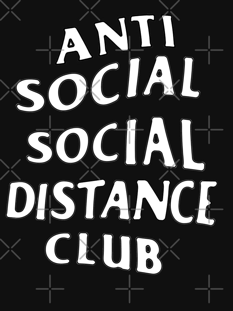 Anti Social Sticker, Social Distance face mask, Social Distance Club, Social Distance Hoodie, Social Distance Shirt, by youzername