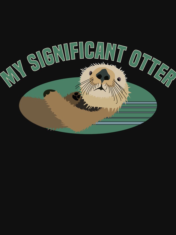 My Significant Otter! It's a special relationship by TheOddityzz