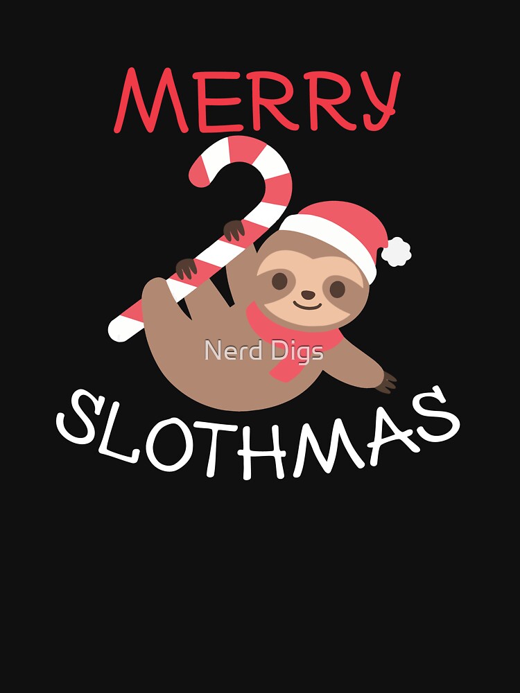 Cute Sloth with Santa Hat Merry Slothmas! Christmas T-Shirt by Nerd Digs