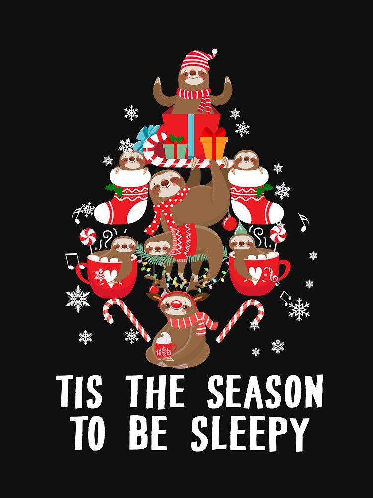 Tis the Season to Be Sleepy Christmas Sloth by TaylorDillond
