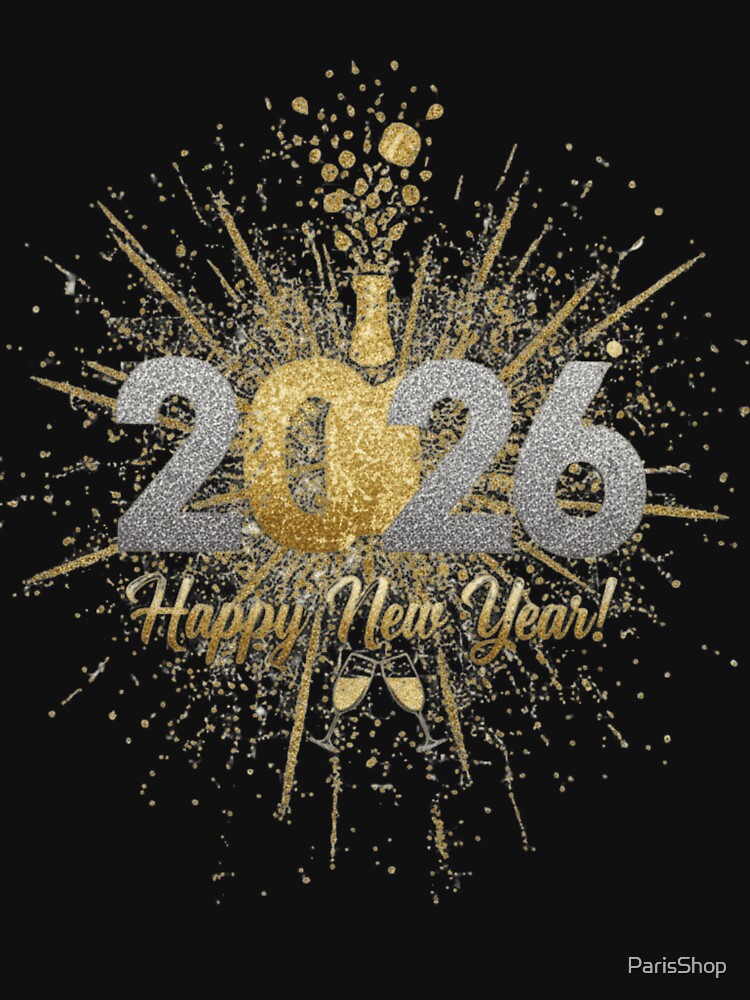 Happy New Year 2026 T-Shirt Design: Glitter & Gold Party Tee by ParisShop