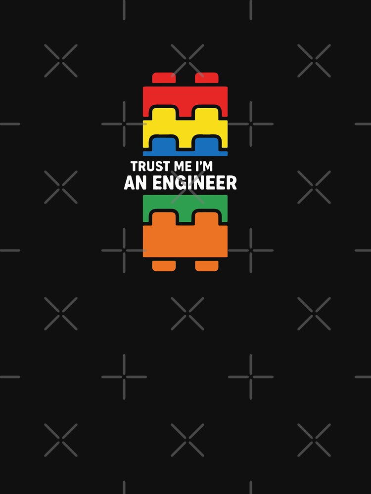 Trust Me I'm An Engineer Professional Engineering STEM Humor by PopStars1993