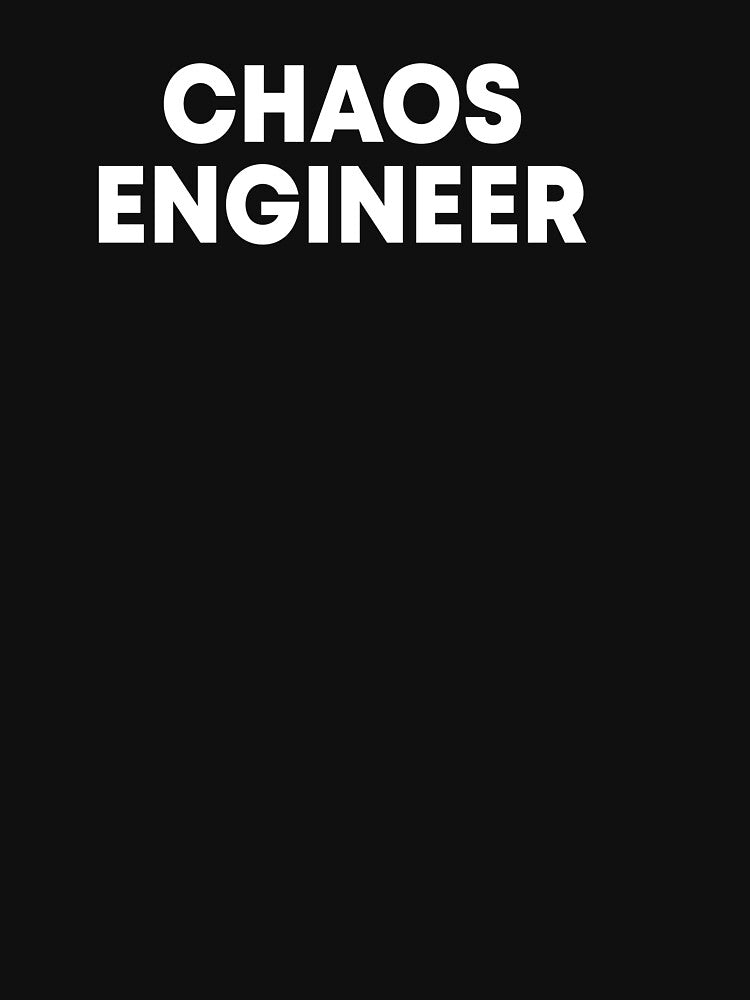 Chaos engineer by OttilieJacon