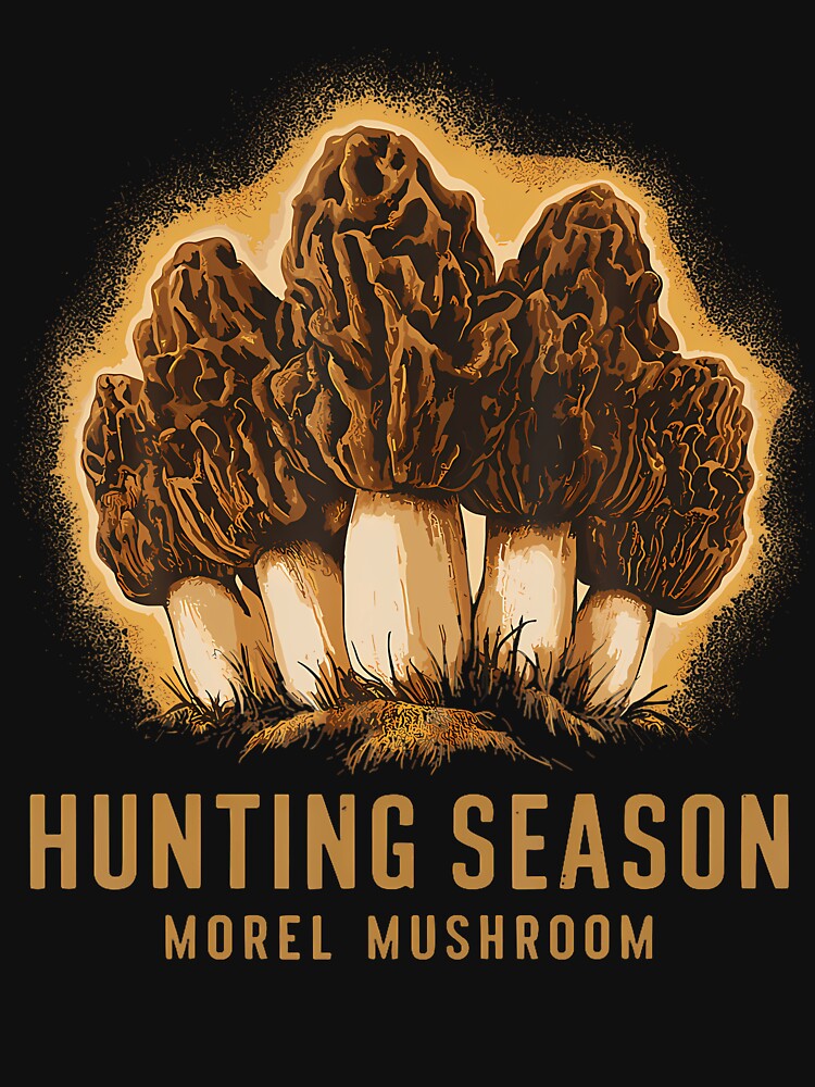 Hunting Season Funny Morel Mushroom Foraging by MargieLauren