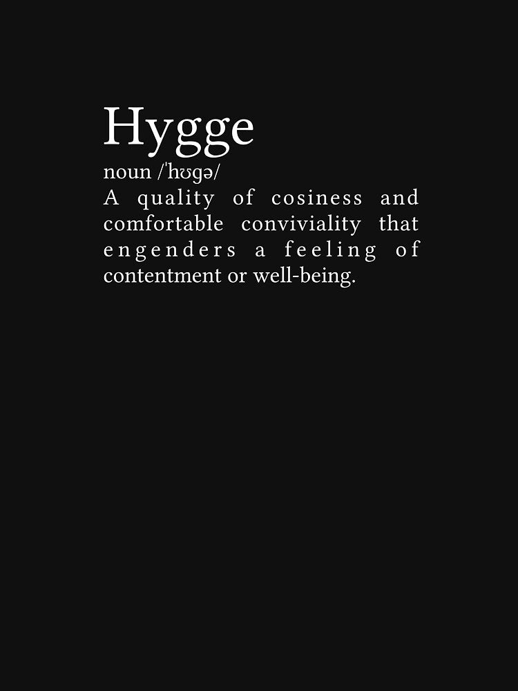Hygge Definition by Jamila Benito