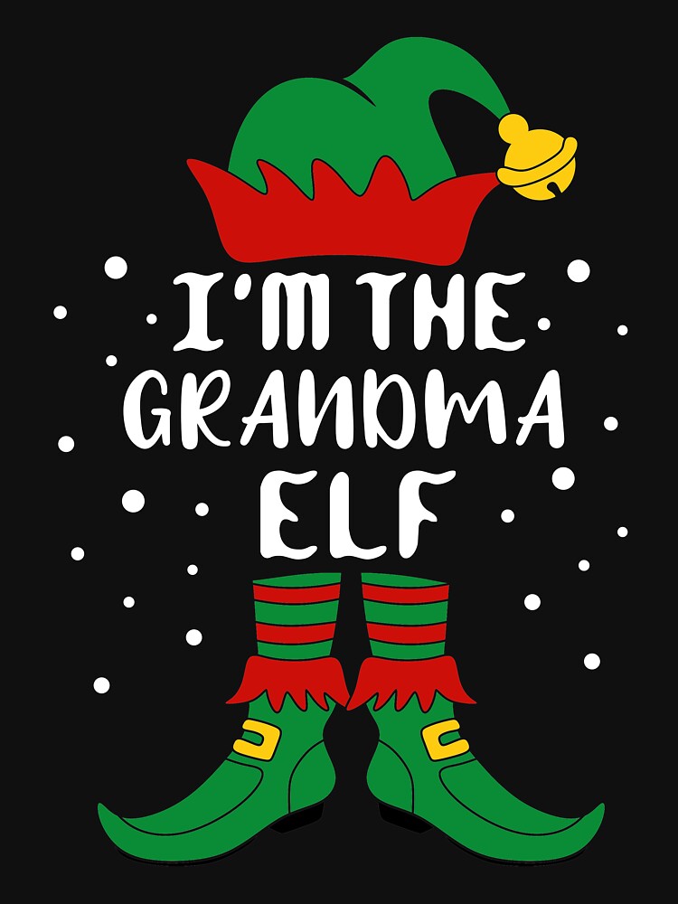 Matching Christmas I'm The Grandma Elf by khaled11591