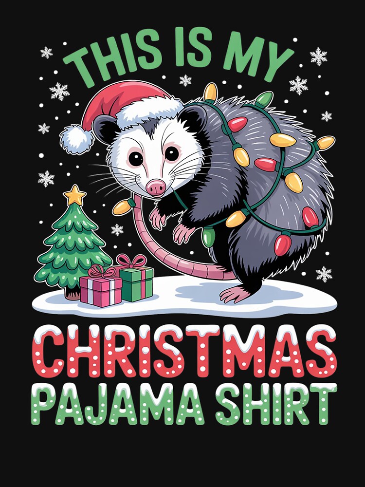 This Is My Christmas Pajama Opossum Christmas by THagBlue
