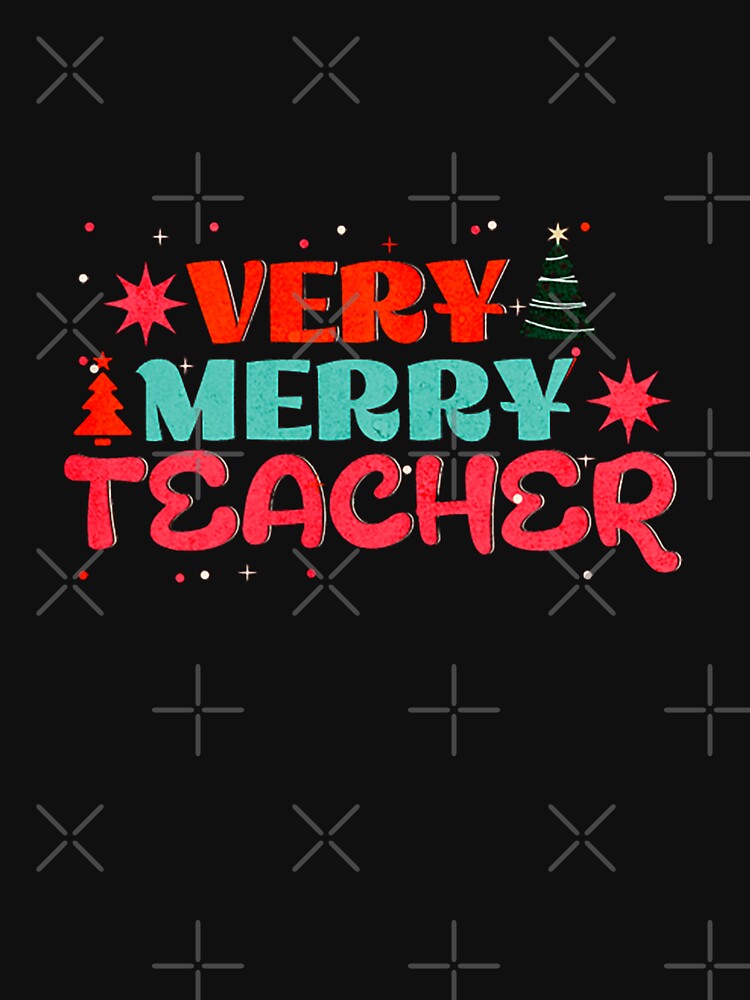 Very Merry Teacher by formylovelydog