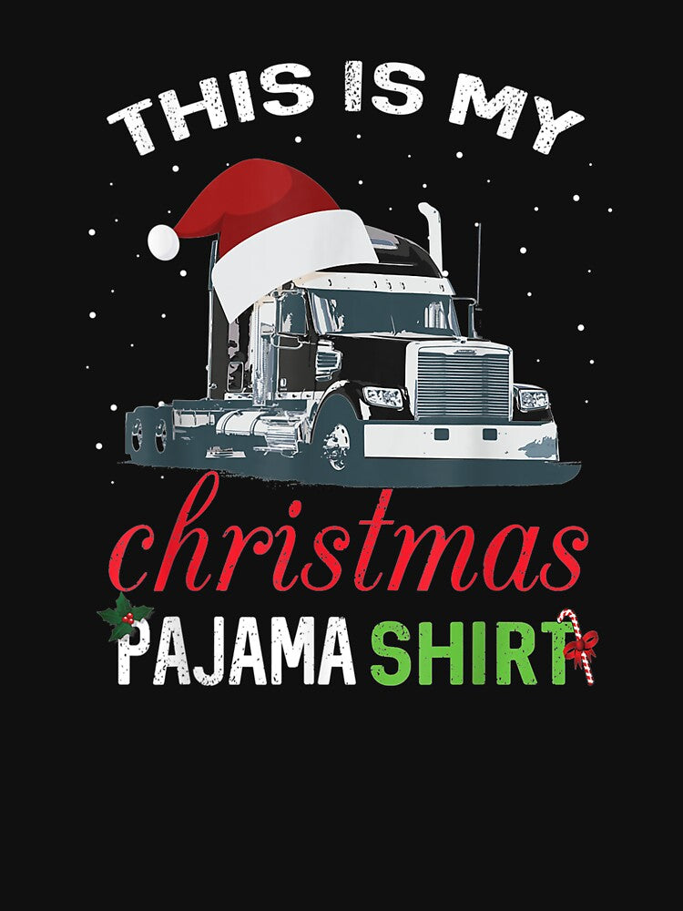 This is My Christmas Pajama Truck Driver Xmas Gift by lishakaren
