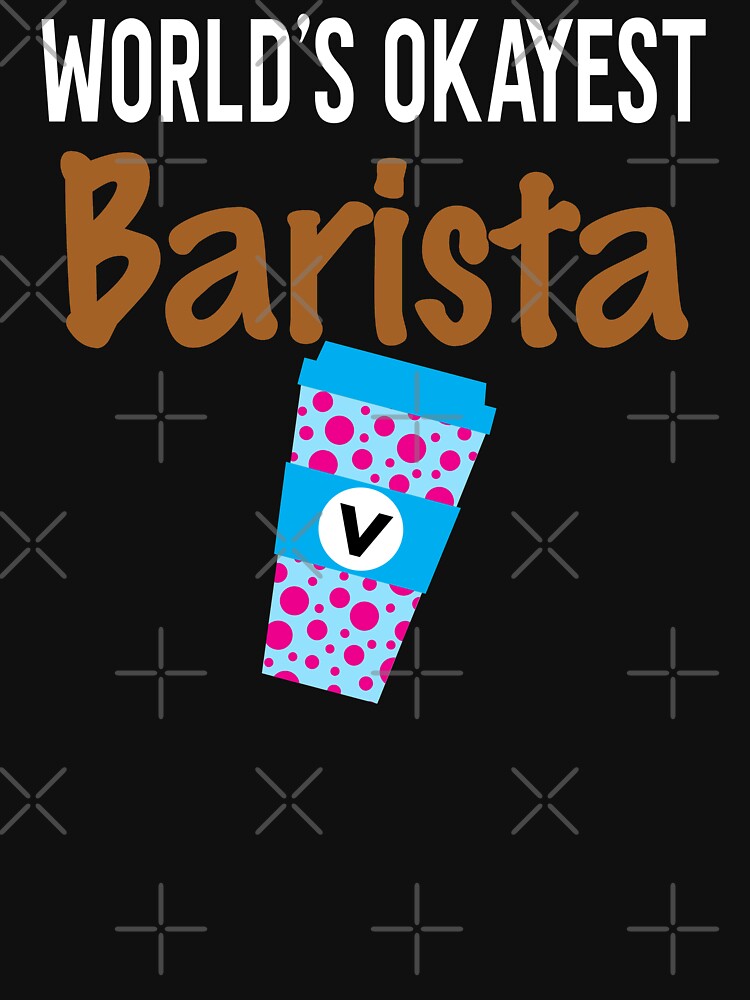 World's Okayest Barista Monogram V by ZiesMerch
