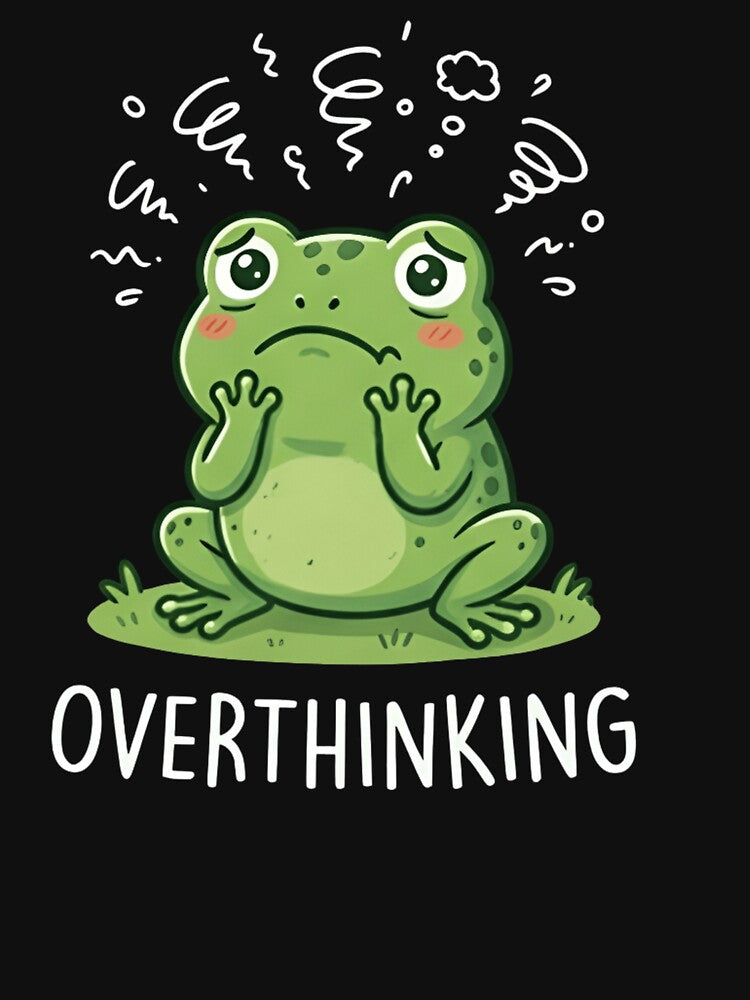 Overthinking Frog Shirt – Cute Anxiety Meme Aesthetic Frog Tee, Relatable Mental Health Humor by ZyxDes
