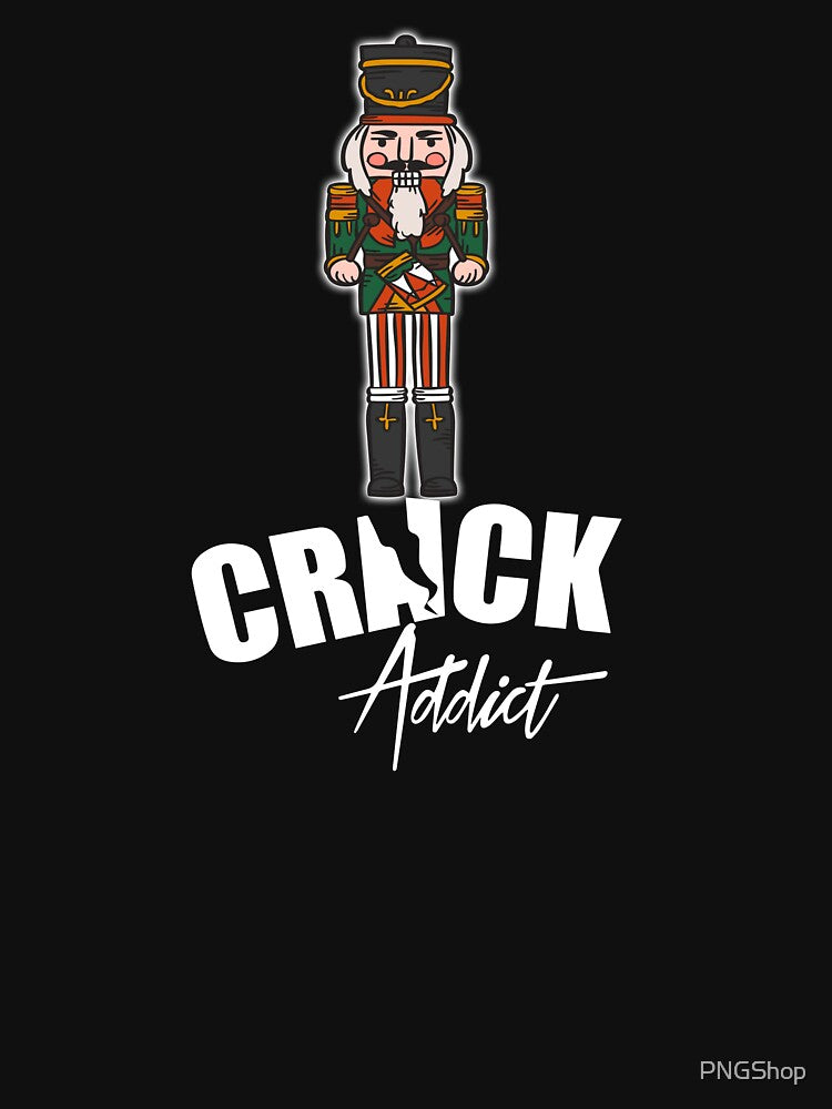 Crack Addict Funny Nutcracker Design by PNGShop