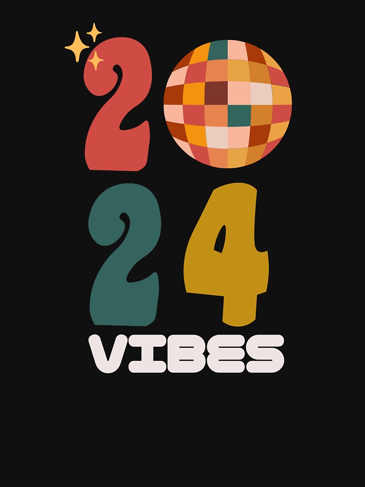 2024 Vibes by GoldenPearPress
