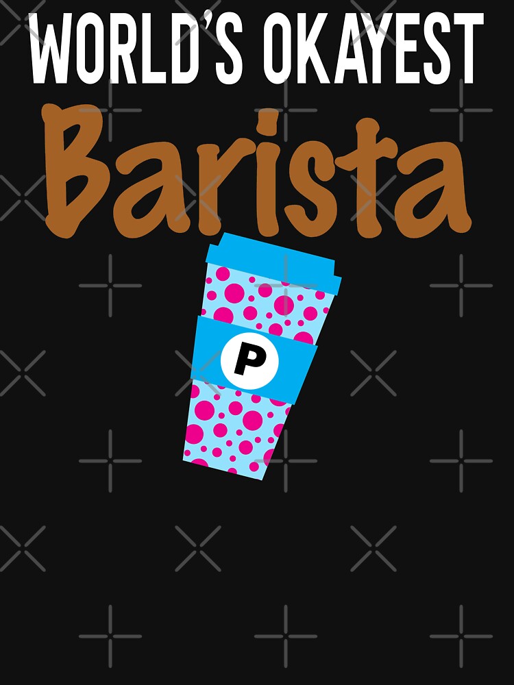 World's Okayest Barista Monogram P by ZiesMerch