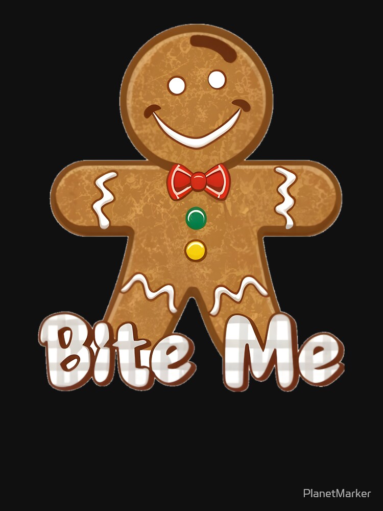 Gingerbread Bite Me by PlanetMarker