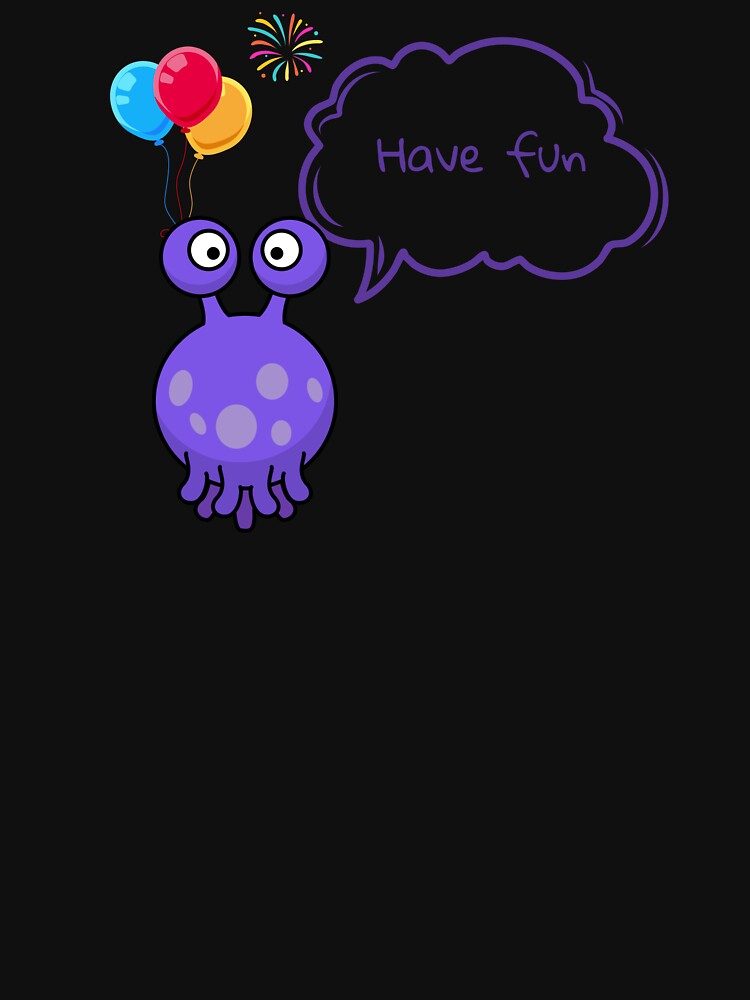 Have fun. Funny gift for friends. by Krzysztof Siwek