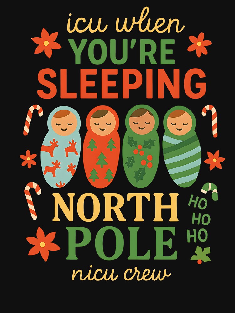 ICU When You’re Sleeping NICU Crew – Cute Christmas Baby Swaddle Design, Funny Nurse Holiday Neonatal Artwork by JoyBoyStudio1
