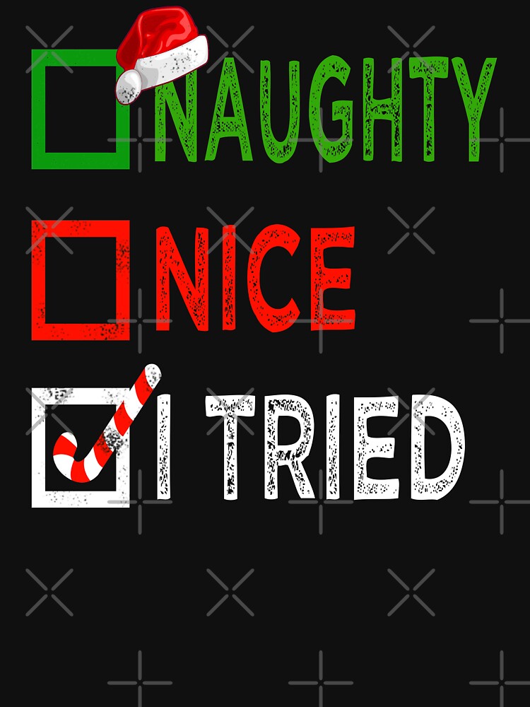 Nice Naughty I Tried christmas 2020 by Kasantimo