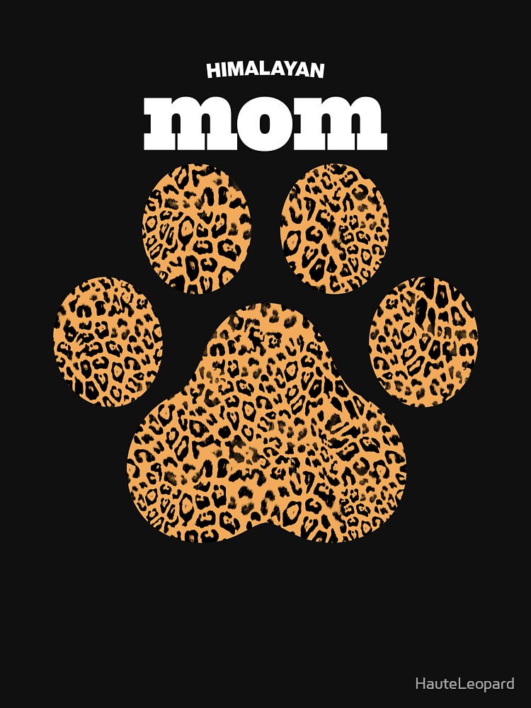 Haute Leopard Himalayan Mom Cat Paw With Rich Leopard Print by HauteLeopard