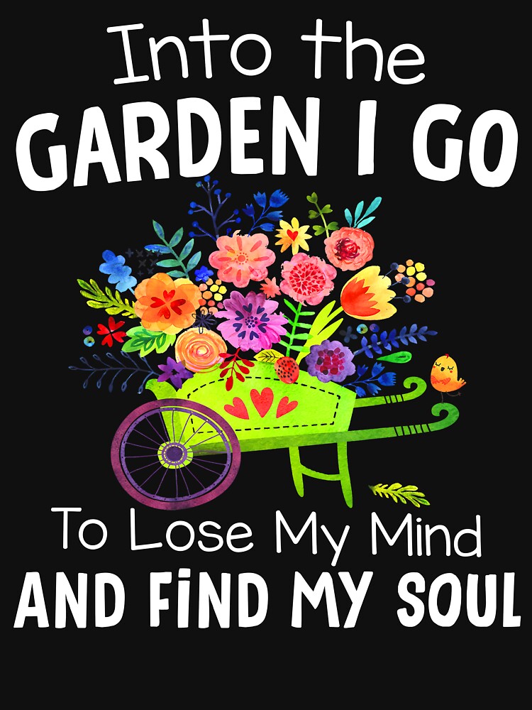 Into The Garden I Go To Lose My Mind And Find My Soul by SunsetGloww