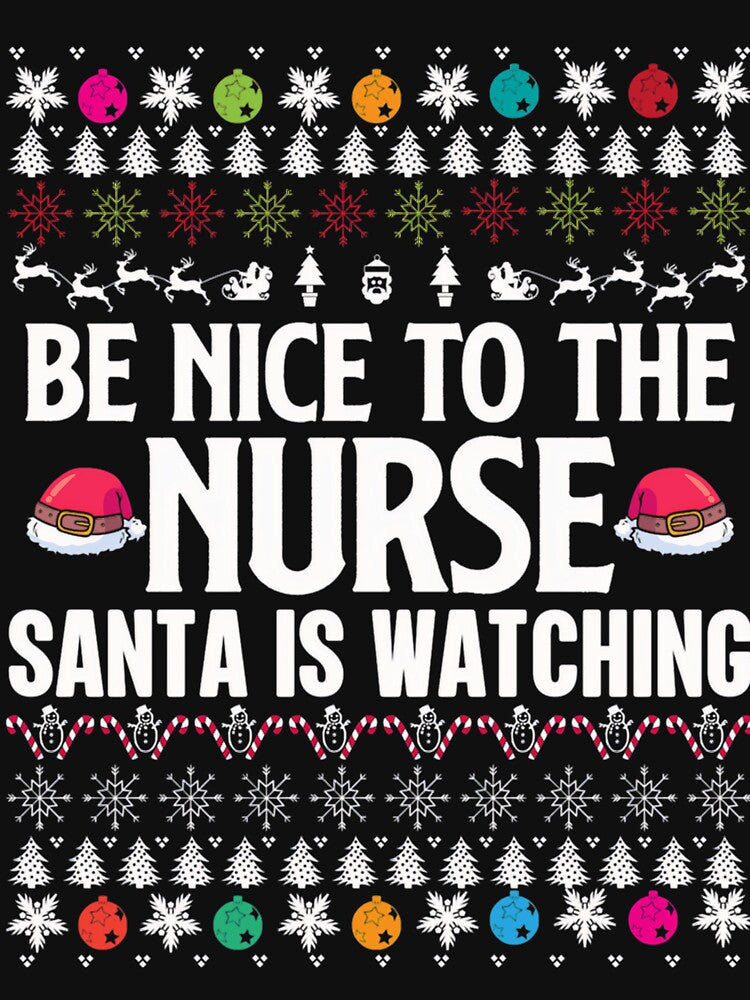 Classic To Nurse Christmas Santa Nice The Be is Nurse Vintage Retro Watching by FrankyTepper