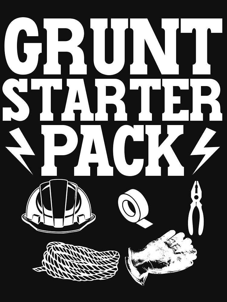 Grunt Starter Pack Funny Apprentice Lineman by jonawillian