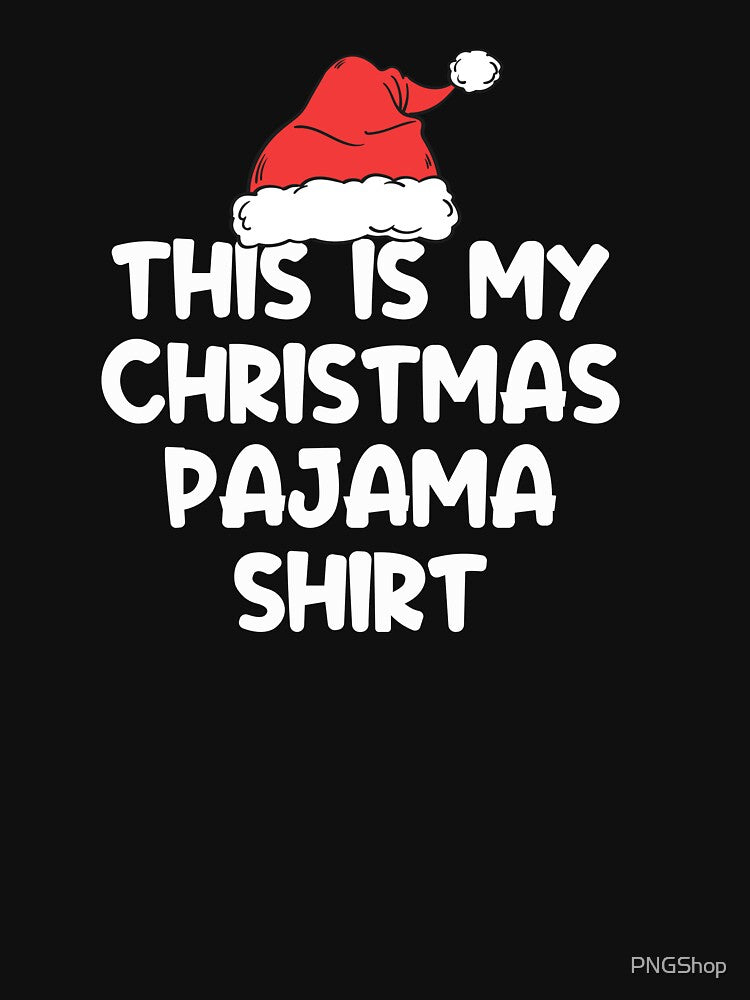 This Is My Christmas Pajama Shirt Cozy Holidays by PNGShop