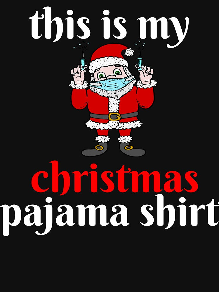 THIS IS MY CHRISTMAS PAJAMA SHIRT. by leicha