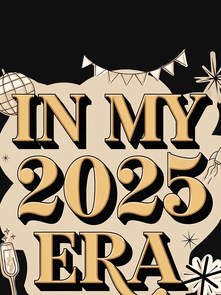 In my 2025 era by Kelli Campbell